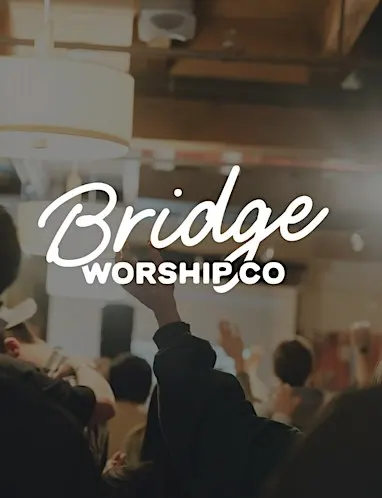 Bridge Worship Co