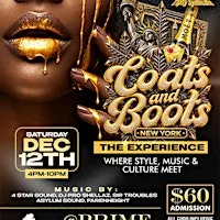COATS & BOOTS NEW YORK!!! FOOD INCLUSIVE EVENT