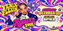 FENIX FLEXIN OF SHORELINE MAFIA THE RUBBERZ TOUR @ GOLD SPIKE 18+