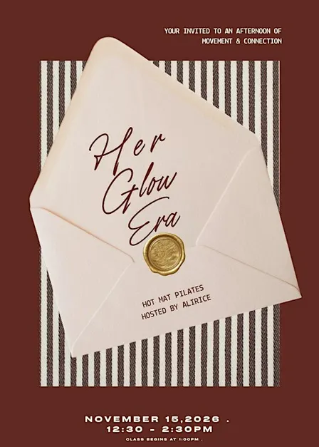 Her Glow Era: Hot Mat Pilates & Wellness Social