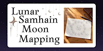 Lunar Samhain Moon Mapping