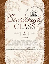 Make Your Own Sourdough: Instructional Class
