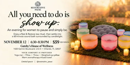 Restorative Pause: Rest & Restore Tea Ritual + Sound Bath