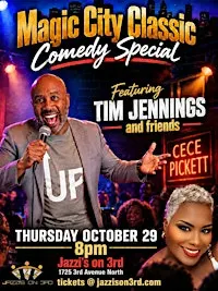 Magic City Classic Comedy Special featuring Tim Jennings & Friends