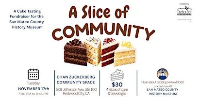 A Slice of Community - a Cake Tasting Fundraiser on Tues. Nov. 17