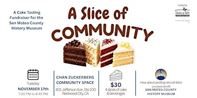A Slice of Community - a Cake Tasting Fundraiser on Tues. Nov. 17
