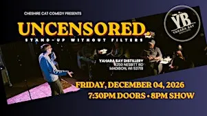 Uncensored: A Comedy Show
