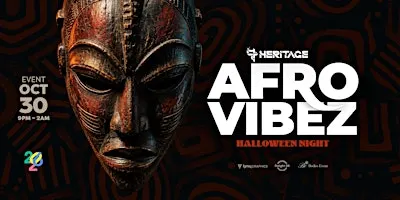 AFROVIBEZ Milwaukee's Biggest AfroBeats Experience (Halloween Friday)