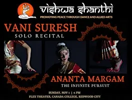 Vani Suresh: Ananta Margam - The Infinite Pursuit