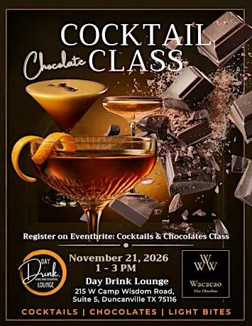 COCKTAILS & CHOCOLATES CLASS