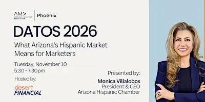 DATOS 2026: What Arizona's Hispanic Market Means for Marketers