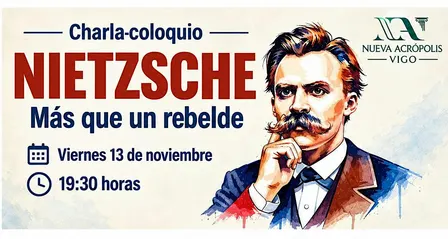 Charla-coloquio: NIETZSCHE, MÁS QUE UN REBELDE
