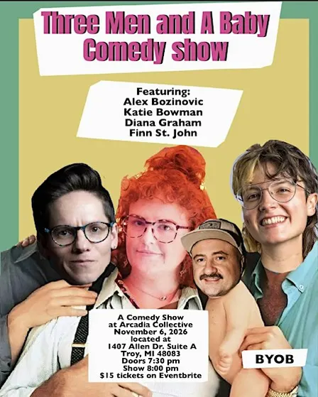 Three Men and A Baby Comedy Show!