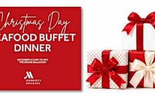 Chritsmas Day Seafood Buffet Dinner