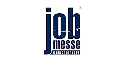 4. jobmesse munich airport am 05./06.06.2027