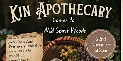 Kin Apothecary Comes to Wild Spirit Woods