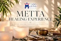 Metta Healing Experience