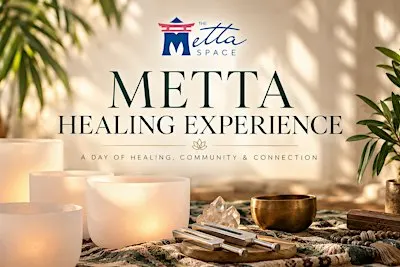Metta Healing Experience