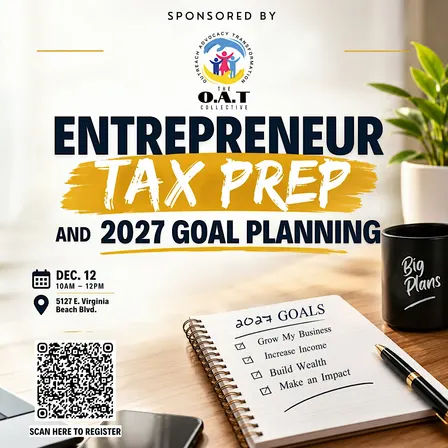 Entrepreneur Tax Prep & 2027 Goal Planning | The O.A.T Collective Sponsored