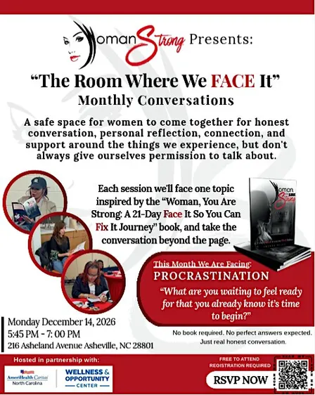 Woman Strong Presents: “The Room Where We FACE It” - a safe space for women