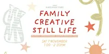 Family Creative Still Life Workshop