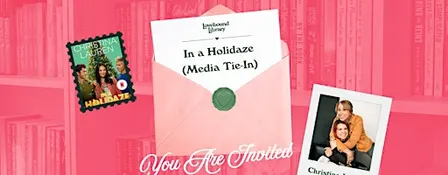 In a Holidaze Release by Christina Lauren Hosted by Lovebound Library