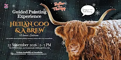 Better than Therapy: Guided Painting Experience — 'Heilan Coo and a Brew'