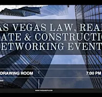 Las Vegas Law, Real Estate & Construction Networking Event
