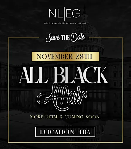 All Black Affair Thanksgiving Weekend Sat Nov 28th W/ RASHAAN PATTERSON