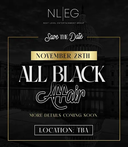 All Black Affair Thanksgiving Weekend Sat Nov 28th W/ RASHAAN PATTERSON