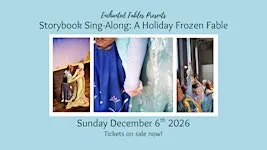 Storybook Sing-Along: A Holiday Frozen Fable
