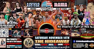 Jackson, MS - Little Mania Mini Wrestling @ The Hideaway
