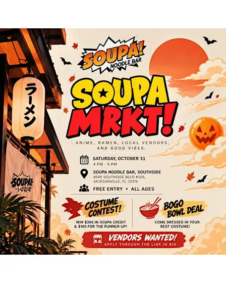 VENDOR APPLICATION: OCTOBER SOUPA MRKT AT SOUPA NOODLE BAR JAX