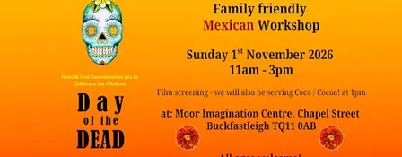 Children's & Family Friendly Mexican Workshop - Day of the Dead