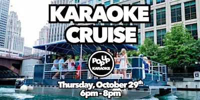 Karaoke on the Chicago River with Pop Up Karaoke!