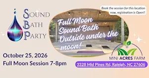 Outdoor Full Moon Sound Bath Party