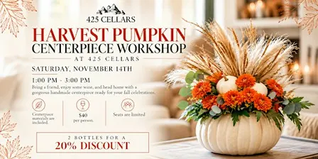 Harvest Pumpkin Centerpiece Workshop at 425 Cellars
