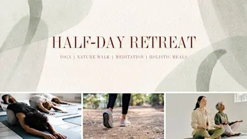 HALF-DAY RETREAT (Breakfast and Lunch included)
