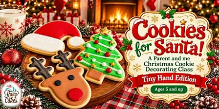 Cookies for Santa! A Parent & Me Cookie Decorating Class Tiny Hands Edition