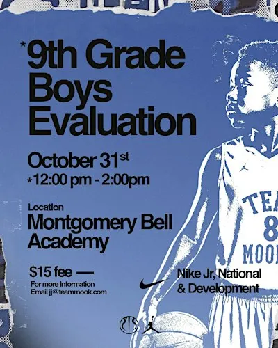 Team Mookie 9th Grade Evals Basketball