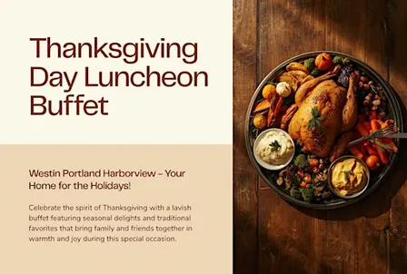 Thanksgiving Grand Buffet at The Westin Portland Harborview