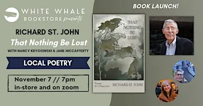 Richard St. John "That Nothing Be Lost" w/Nancy Krygowski & Jane McCafferty