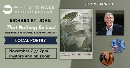 Richard St. John "That Nothing Be Lost" w/Nancy Krygowski & Jane McCafferty