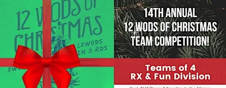 14th Annual 12 WODS of Christmas