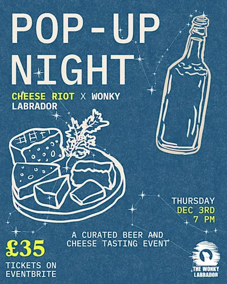 POP UP EVENT - CHEESE RIOT X THE WONKY LABRADOR
