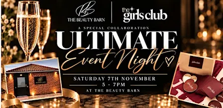 The Beauty Barn Ultimate Event Night
