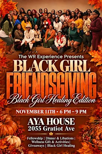 Black Girl Friendsgiving Detroit
