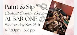 Paint & Sip: Cocktail Craftin’ Session at Bar One
