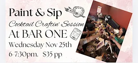 Paint & Sip: Cocktail Craftin’ Session at Bar One