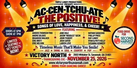 AC-CEN-TCHU-ATE THE POSITIVE!